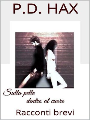 cover image of Sulla pelle dentro al cuore